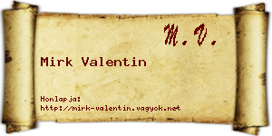 Mirk Valentin névjegykártya
